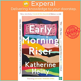 Hình ảnh Sách - Early Morning Riser by Katherine Heiny (UK edition, paperback)