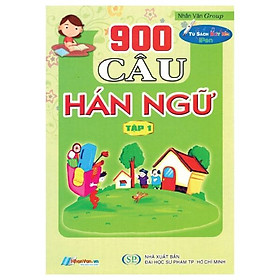 Sách 900 Câu Hán Ngữ (Tập 1)