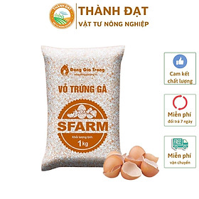 Mua Vỏ trứng gà đã qua xử lý - SFARM cung cấp canxi và khoáng chất cho cây trồng - Gói 1KG