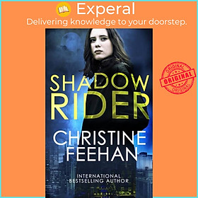 Sách - Shadow Rider - Paranormal meets mafia romance in this y series by Christine Feehan (UK edition, paperback)