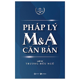 Pháp Lý M&A Căn Bản (Tái Bản 2023)