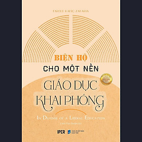 Biện Hộ Cho Một Nền Giáo Dục Khai Phong