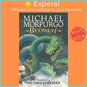 Sách - Beowulf by Sir Michael Morpurgo (UK edition, paperback)