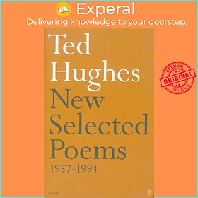 Sách - New and Selected Poems by Ted Hughes (UK edition, paperback)