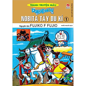 Doraemon Tranh truyện màu - Nobita Tây du kí - Tập 1 - Bản Quyền