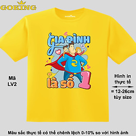 Gia đình là số 1, mã LV2. Áo thun hàng hiệu Goking, form unisex cho nam nữ, trẻ em, bé trai gái. Áo phông in đẹp, quà tặng cao cấp cho gia đình, cặp đôi, doanh nghiệp, hội nhóm - Vàng, 100% cotton - 0