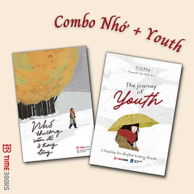 Hình ảnh Combo Anh Không Bận Chỉ Là Không Nhớ Em + Nhớ Thương Vẫn Để Ở Trong Lòng + The Journey Of Youth