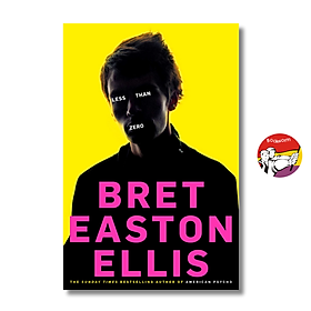 Sách - Less Than Zero by Bret Easton Ellis | Contemporary Novels / Fiction / Ngoại văn Nhập khẩu