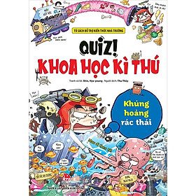 Sách - Quiz Khoa học kì thú Khủng hoảng rác thải - NXB Kim Đồng