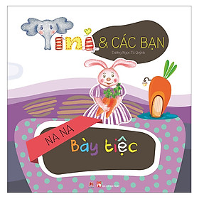 Tini Và Các Bạn - Na Na Bày Tiệc