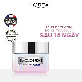 Kem Dưỡng L'Oreal Paris Sáng Mịn Mờ Thâm Nám Ban Đêm Glycolic-Bright Glowing Cream Night 50ml