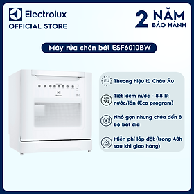 [Miễn phí giao hàng toàn quốc] [Miễn phí lắp đặt] Máy rửa chén bát Electrolux ESF6010BW - 8 bộ chén dĩa