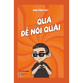 Lì Quá Để Nói Quài