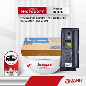 Hộp mực TK-475-inkMAX cho máy Photocopy KYOCERA Mita 6025MFP / FS-6030MFP / FS6525MFP / FS6530MFP Hàng chính hãng