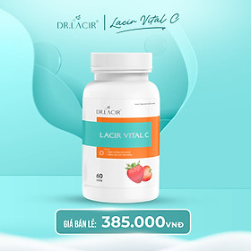 Viên Uống Lacir Vital C -Tăng Sức Đề Kháng Hàng Chính Hãng Dr Lacir