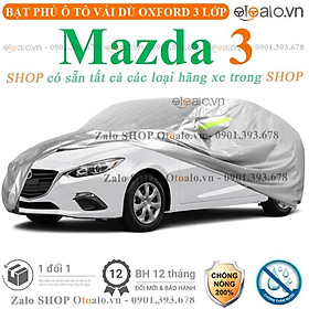 Bạt che phủ xe ô tô Mazda 3 3 lớp cao cấp