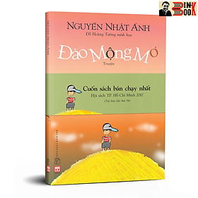 ĐẢO MỘNG MƠ - Nguyễn Nhật Ánh - Đông A - NXB Trẻ - dong a