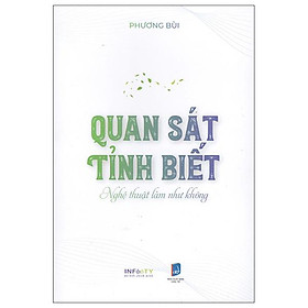 Sách - Quan Sát Tỉnh Biết - Nghệ Thuật Làm Như Không