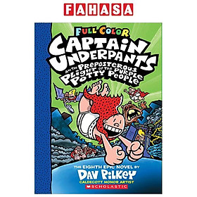 Sách ngoại văn: Captain Underpants 8 - Preposterous Plight Of The Purple Potty People