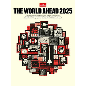 Tạp chí tiếng Anh - The World Ahead 2025 mới nhất - The Economist