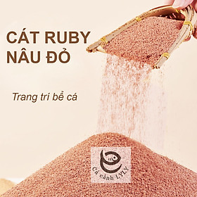 Cát RUBY thủy sinh nâu đỏ, vật liệu lọc, trải nền, trang trí bể cá