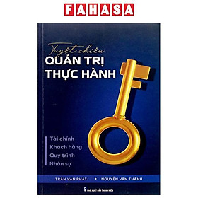 Tuyệt Chiêu Quản Trị Thực Hành