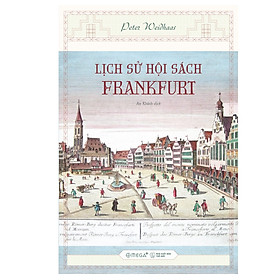 Sách – Lịch Sử Hội Sách Frankfurt