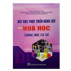 Hình ảnh Sách - Dạy học phát triển năng lực môn Hoá Học trung học cơ sở