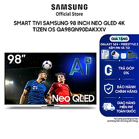 Smart Tivi Samsung 98 Inch Neo QLED 4K Tizen OS QA98QN90DAKXXV - Hàng chính hãng