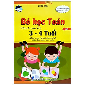 Bé Học Toán Dành Cho Trẻ 3 - 4 Tuổi (Mới)