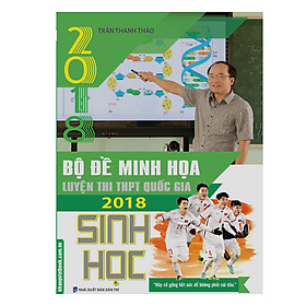 Nơi bán Bộ Đề Minh Họa Luyện Thi THPT QG 2018 Sinh Học - Giá Từ -1đ