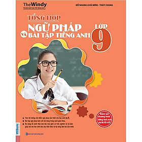 Tổng Hợp Ngữ Pháp Và Bài Tập Tiếng Anh Lớp 9