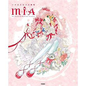 Sách ngoại văn: いのまたむつみ画集MIA - Inomata Mutsumi Gashuu Mia - 