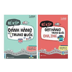 [Download Sách] Bộ Sách Làm Giàu Từ Tiếng Trung ( Bí Kíp Đặt Hàng Trung Quốc Online + Bí Kíp Đánh Hàng Trung Quốc ) tặng kèm bookmark 