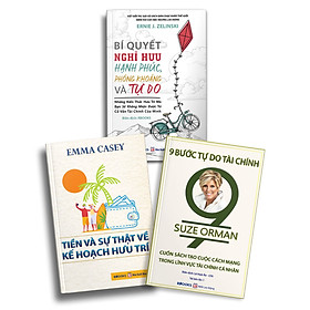 Bộ Sách 3 Cuốn Bí Quyết Nghỉ Hưu Hạnh Phúc, Phóng Khoáng Và Tự Do + Tiền Và Sự Thật Về Kế Hoạch Hưu Trí + 9 Bước Tự Do Tài Chính
