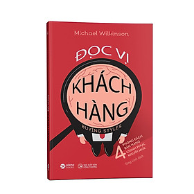 Trạm Đọc | Đọc Vị Khách Hàng (Tái Bản )