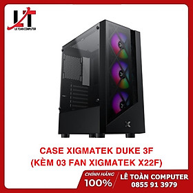 CASE XIGMATEK DUKE 3F KÈM 03 FAN XIGMATEK X22F - HÀNG CHÍNH HÃNG