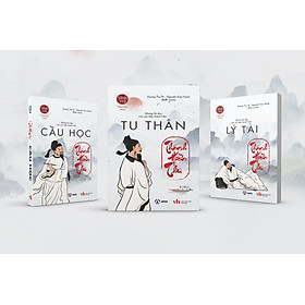 (Combo 3 Cuốn) THÁNH HIỀN THƯ: Lý Tài, Cầu Học, Tu Thân - (Bộ Sách Minh Triết Phương Đông) - (bìa mềm)