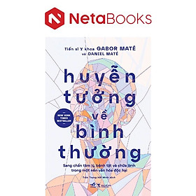 Huyễn Tưởng Về Bình Thường