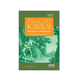 Emile hay là về giáo dục ( tái bản )