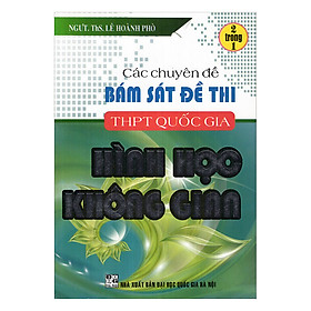 Download sách Các Chuyên Đề Bám Sát Đề Thi THPT Quốc Gia Hình Học Không Gian (2 Trong 1)