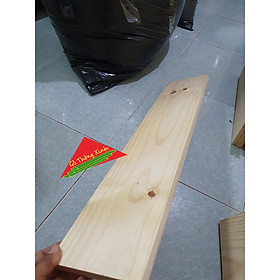 Mua Thanh gỗ thông mới đẹp dài 80cm  rộng 10cm  dày 1.5cm được bào láng đẹp 4 mặt có thể dùng làm kệ  trang trí  ốp tường