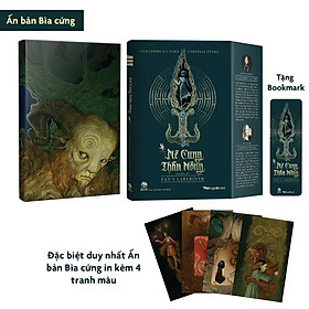 Mê Cung Thần Nông - Pan's Labyrinth - Bìa Cứng - Tặng Kèm Bookmark