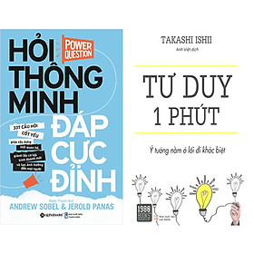 Combo 2 Cuốn Sách: Hỏi Thông Minh Đáp Cực Đỉnh + Tư Duy 1 Phút