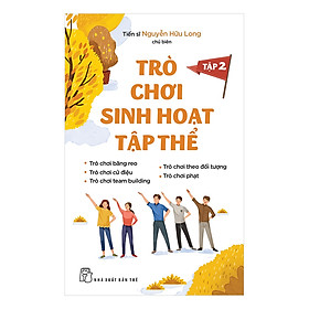 Trò Chơi Sinh Hoạt Tập Thể - Tập 2