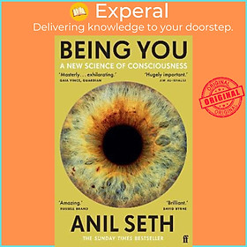 Sách - Being You : A New Science of Consciousness (The Sunday Times Bests by Professor Anil Seth (UK edition, paperback)