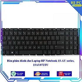 Bàn phím dành cho Laptop HP Notebook 15-AY series 15AY072TU - Hàng Nhập Khẩu