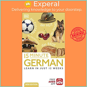Sách - 15 Minute German - Learn in Just 12 Weeks by DK (UK edition, paperback)