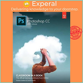 Sách - Adobe Photoshop CC Classroom in a Book by Andrew Faulkner (US edition, paperback)