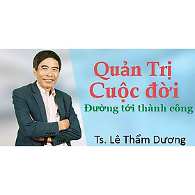 - Khóa học PHÁT TRIỂN CÁ NHÂN- Quản trị cuộc đời - Đường đến thành công- UNICA.VN